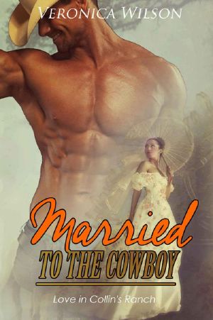 [Love In Collin's Ranch 03] • Married to the Cowboy